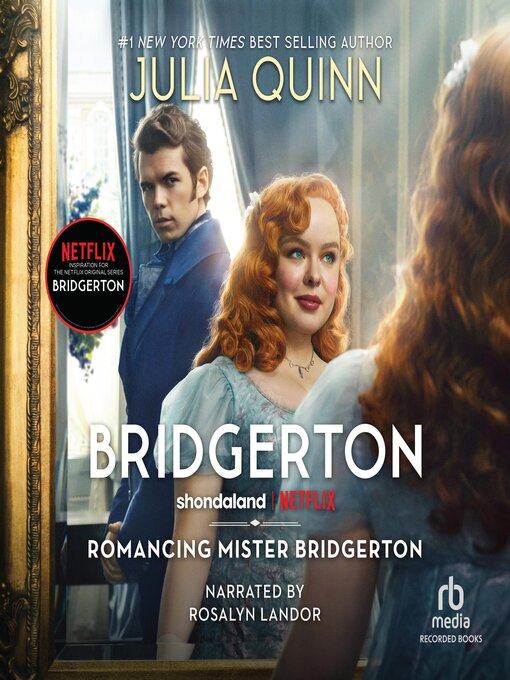 Title details for Romancing Mister Bridgerton by Julia Quinn - Available